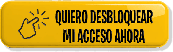 BOTON DESBLOQUEAR ACCESO AHORA